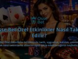Osse-Bet-Ozel-Etkinlikler-Nasil-Takip-Edilir-overlay-1790030991.jpg